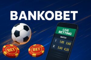 Bankobet Güncel